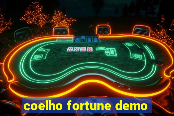 coelho fortune demo